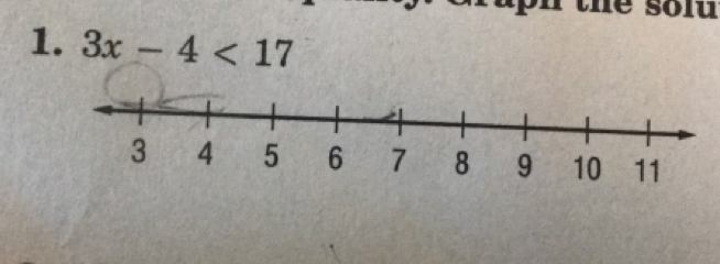 the solu 
1. 3x-4<17</tex>