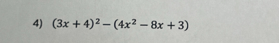 (3x+4)^2-(4x^2-8x+3)