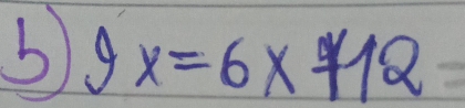 9x=6x+12=