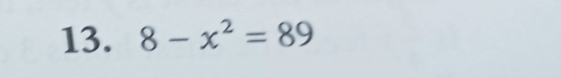 8-x^2=89