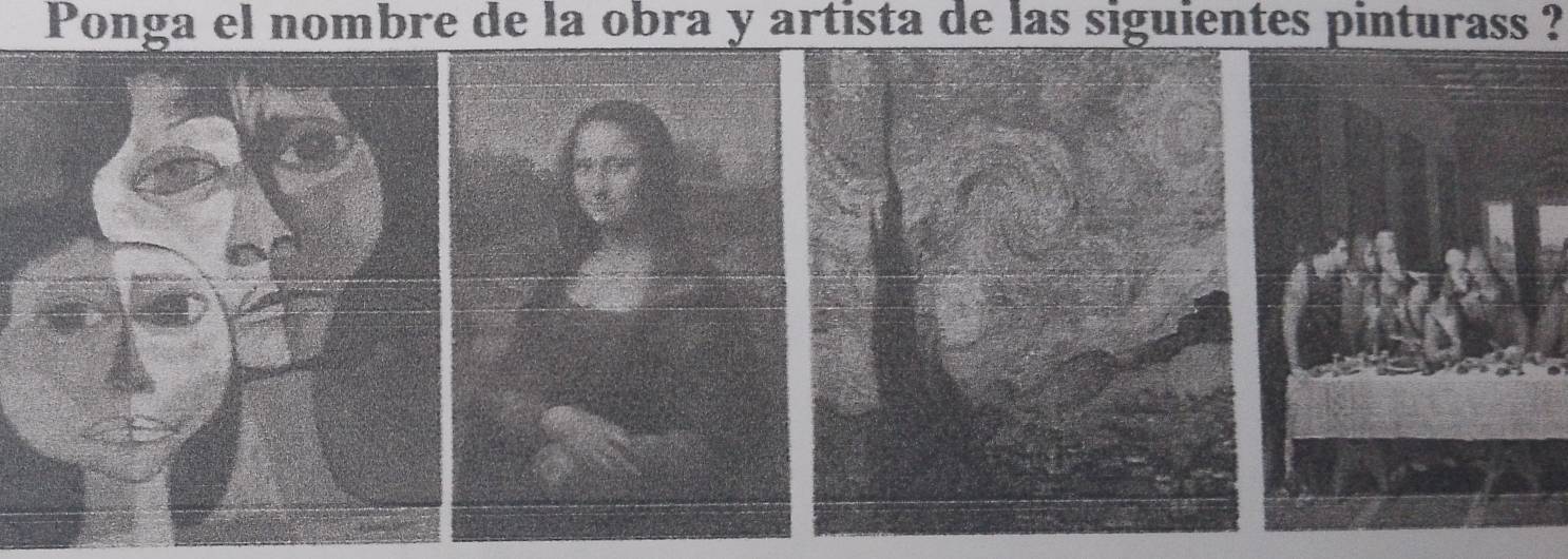 Ponga el nombre de la obra y artista de las siguientes pinturass ?