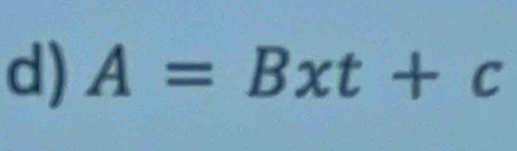 A=Bxt+c