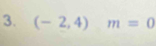 (-2,4)m=0