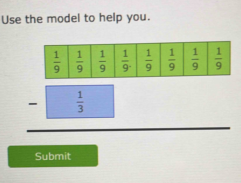 Use the model to help you.
 1/3 
Submit