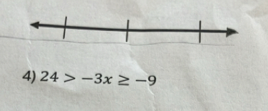 24>-3x≥ -9