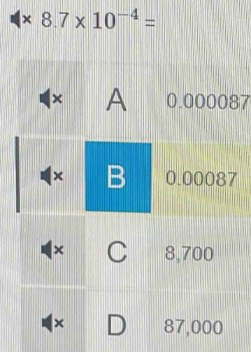 times 8.7* 10^(-4)=
7