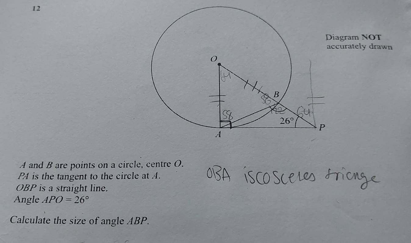 Solved: agram NOT curately drawn A and B are points on a circle, centre ...