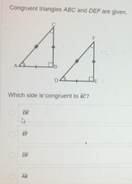 Solved: Congruent triangles ABC and DEF are given. Which side is ...