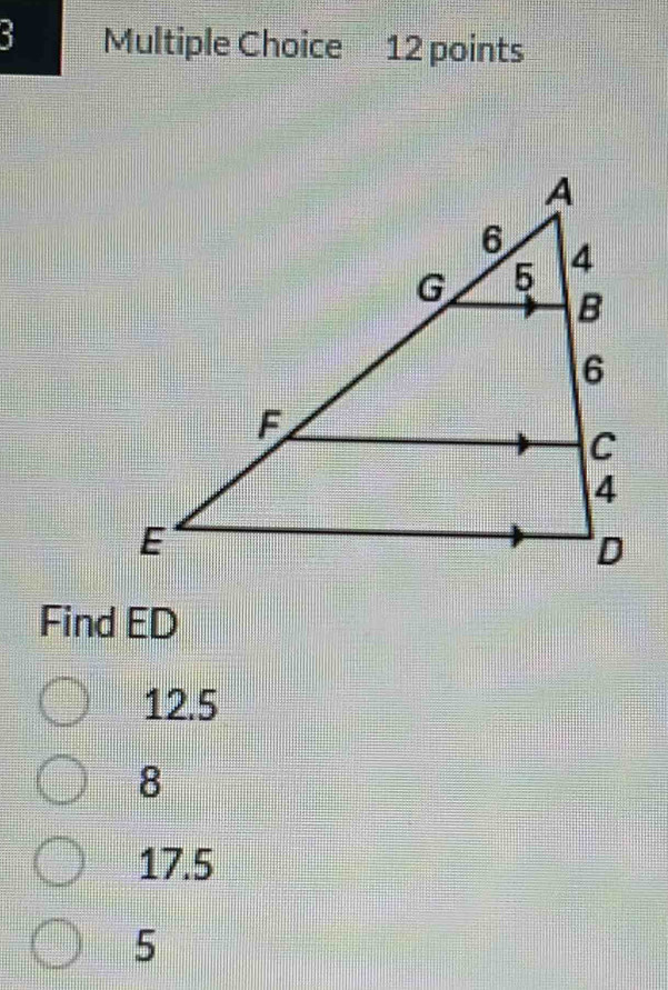 Find ED
12.5
8
17.5
5