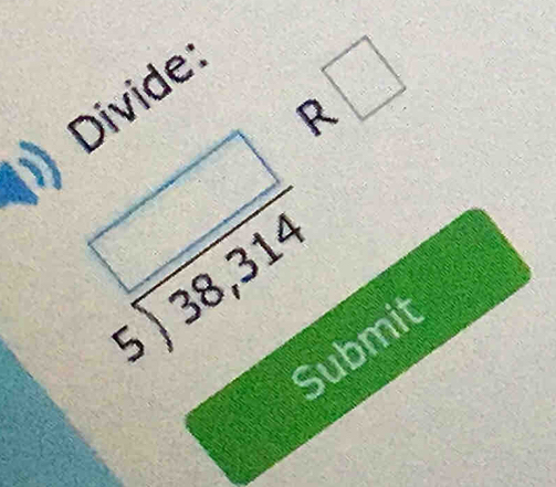 Divide
□
Submit