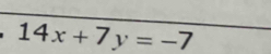 14x+7y=-7