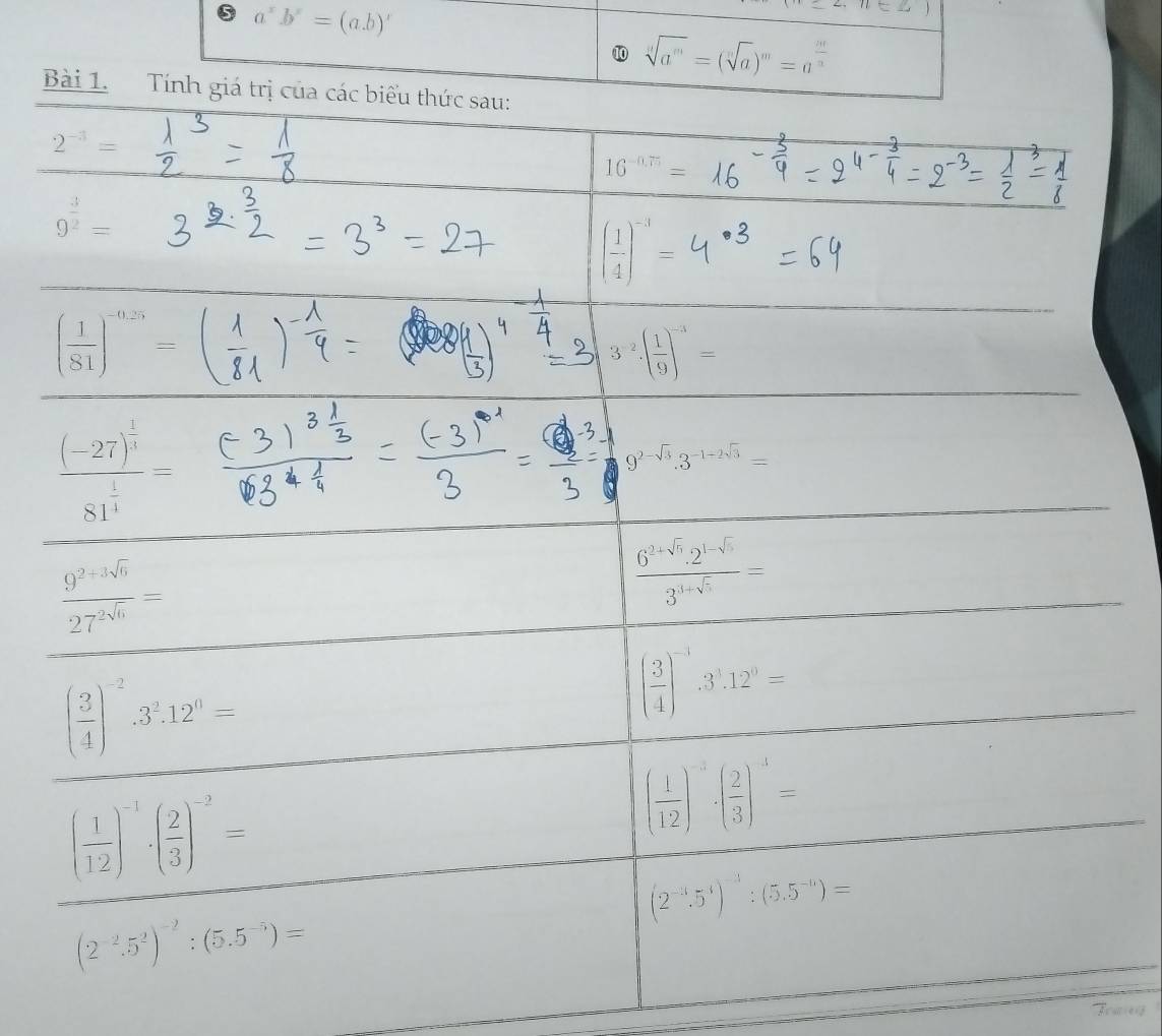 a^xb^x=(a.b)'
10 sqrt[n](a^m)=(sqrt[n](a))^m=a^(frac m)n
Traez