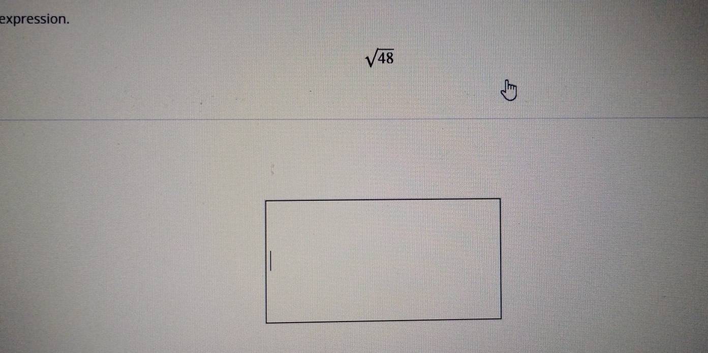 expression.
sqrt(48)