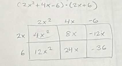 (2x^2+4x-6)· (2x+6)