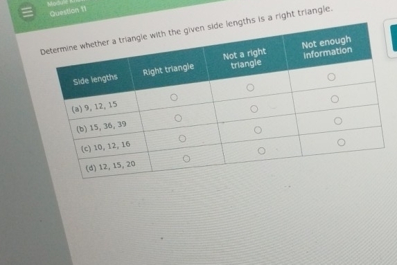 Module K 
Question 11 
a right triangle.