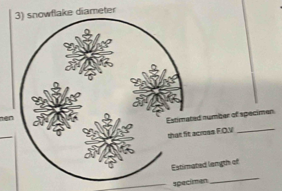 snowflake diameter 
me 
d number of specimen 
_ 
cross F.O_ 
ted length of 
specimen 
_