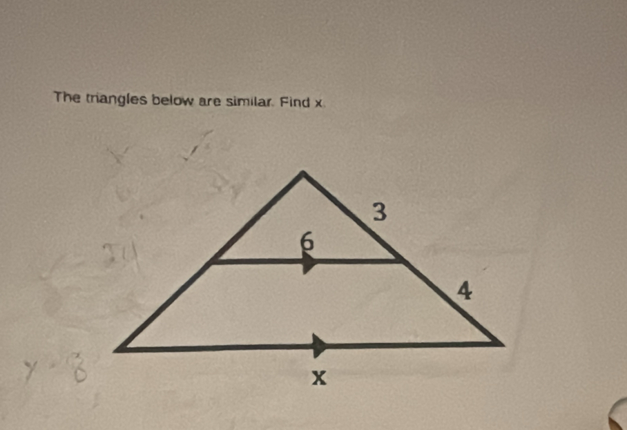 The triangles below are similar. Find x