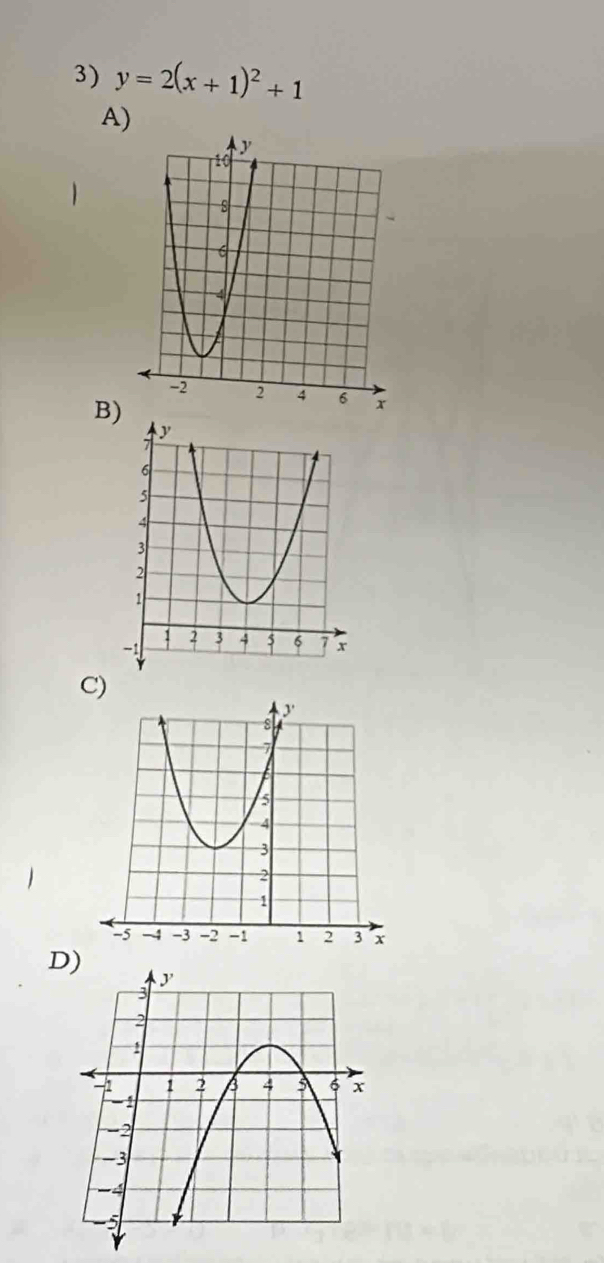 y=2(x+1)^2+1
A) 
B) 
C) 
D)