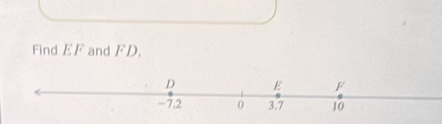 Find EF and F D.