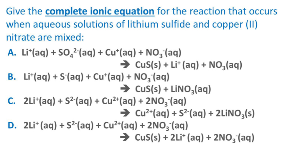 Solved: Give the complete ionic equation for the reaction that occurs ...