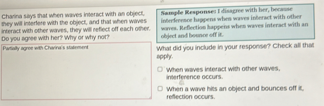 Solved: Charina says that when waves interact with an object, Sample ...