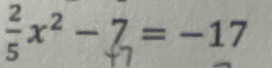 x² -z=−17