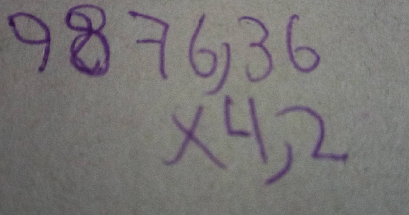 9876,36
x= 7/5 
x4, 2