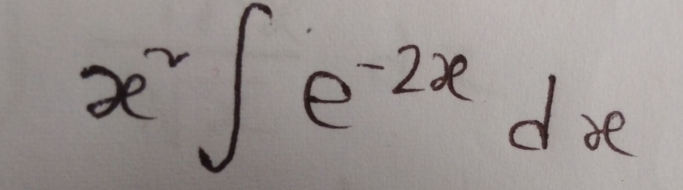 x^2∈t e^(-2x)dx