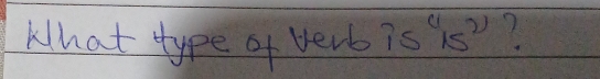 What type of verb is^415^2 ?