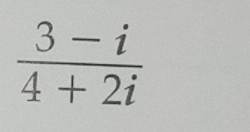  (3-i)/4+2i 