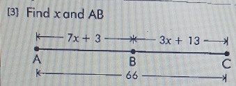 [3] Find x and AB
C