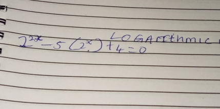 2^(2x)-5(2^x)+4=0 LOGATthmic