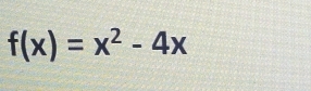 f(x)=x^2-4x