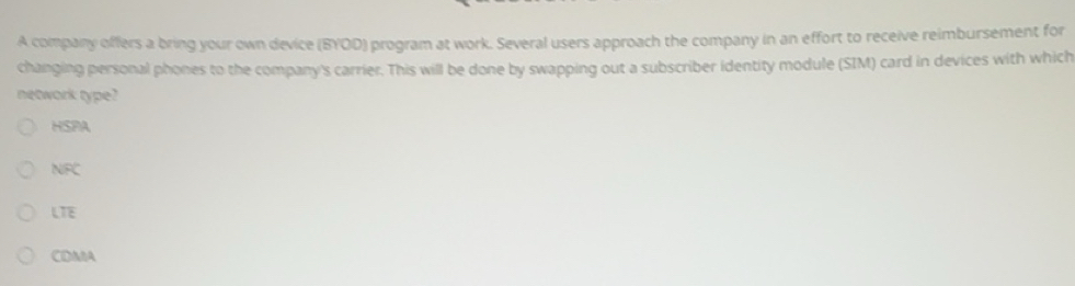 Solved: A company offers a bring your own device (BYOD) program at work ...