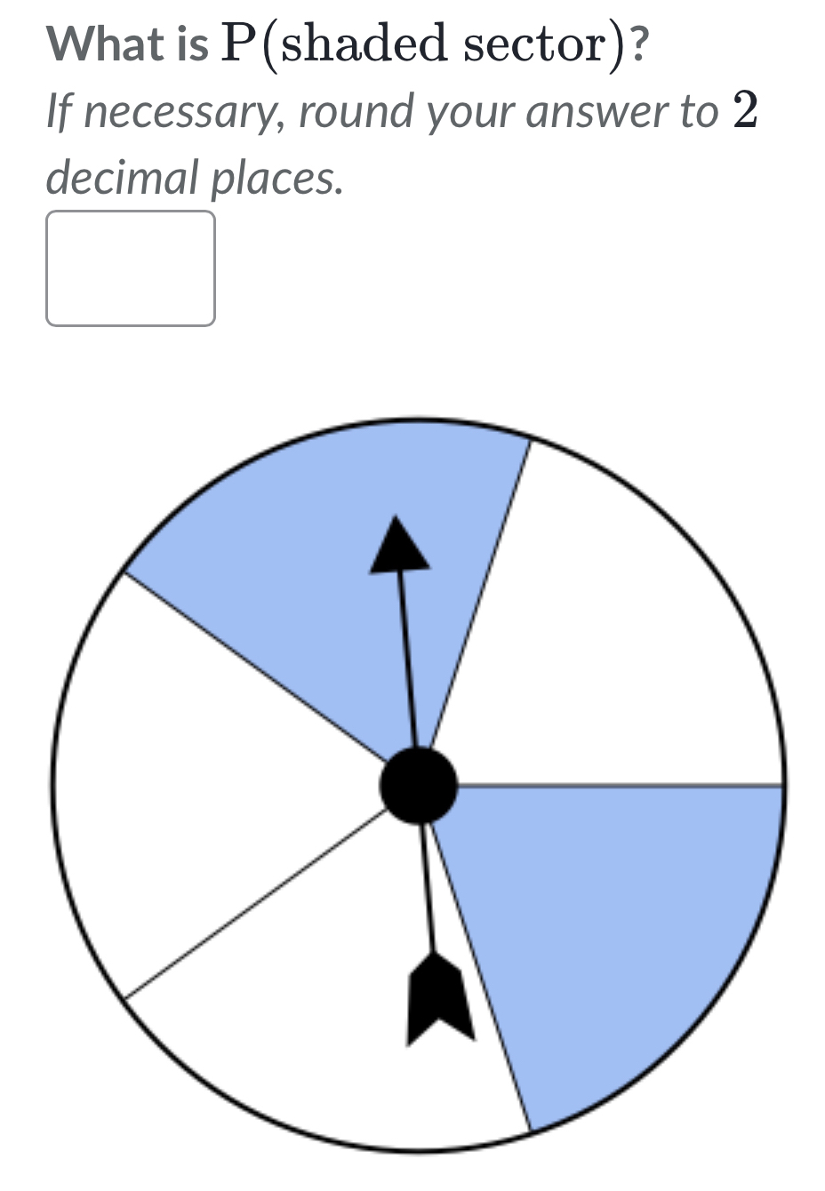 What is P (shaded sector)? 
If necessary, round your answer to 2
decimal places.