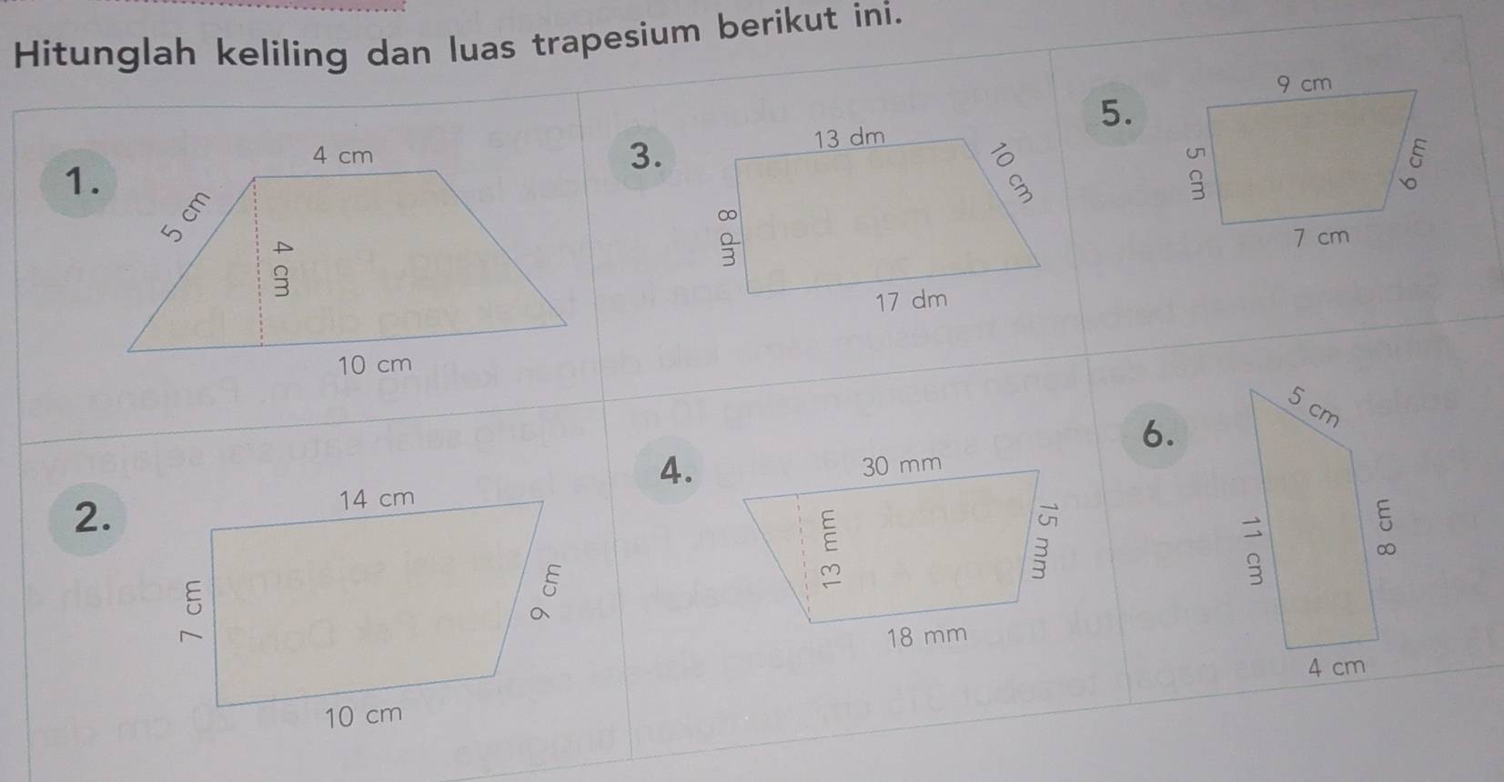 Hitunglah keliling dan luas trapesium berikut ini. 
5. 
1. 
3. 
5 
6.
cm
4. 

2. 
。 
5
4 cm