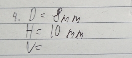 D=8mm
H=10mm
V=