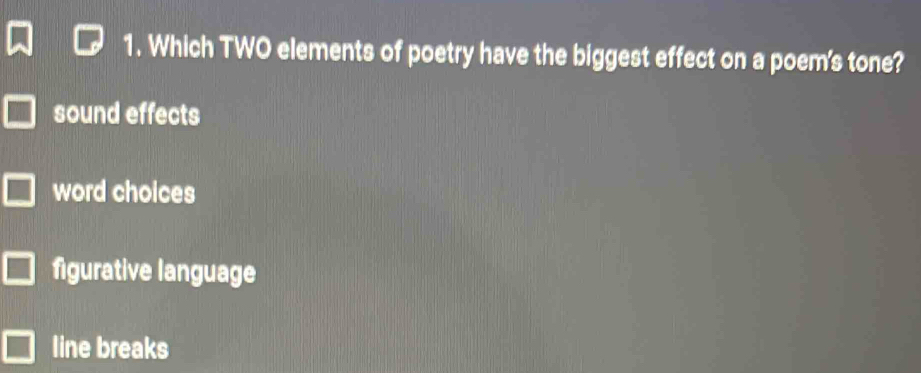 Solved: Which TWO elements of poetry have the biggest effect on a poem ...