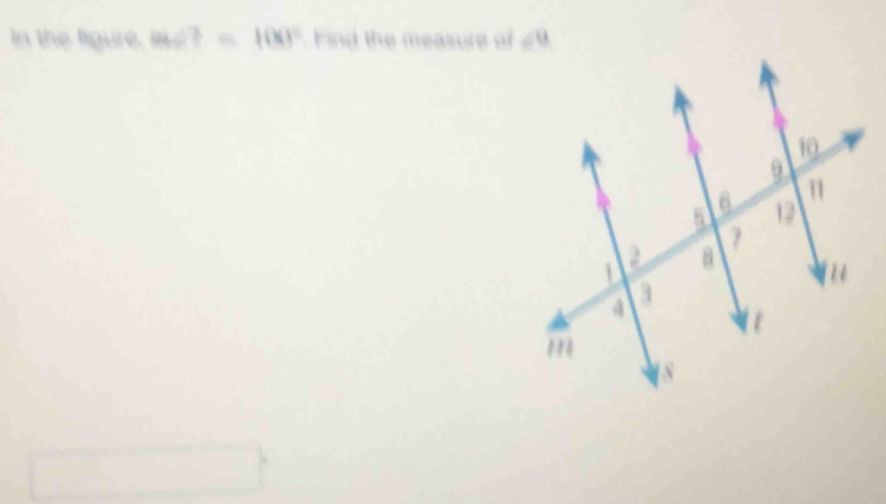 In the fgure. 860°=100° Find the measure of