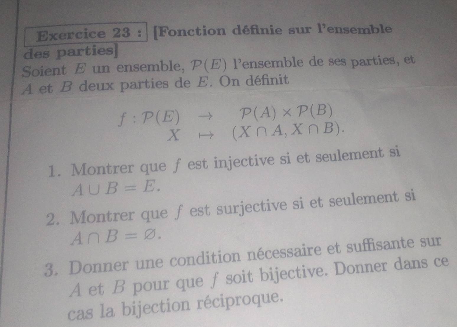 Solved: [Fonction définie sur l'ensemble des parties] Soient E un ...