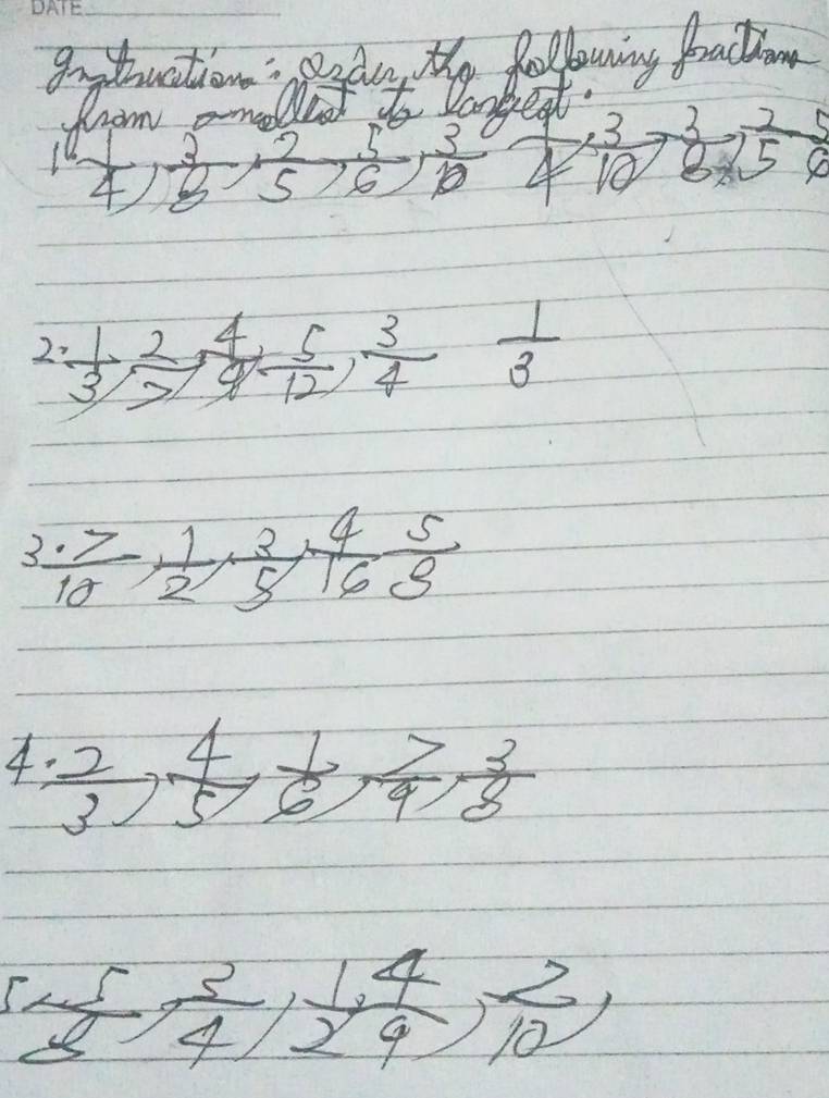 gotuation: an, Mhe foollowing fracion 
from melet to Vankeat
frac 255* frac 5,  5/6 ,  3/4 ,  3/10 ,  3/8 ,  2/5  5/6 
2  1/3 ,  2/3 ,  4/9 ,  5/12 ,  3/4  1/3 
3·  7/10 ,  1/2 ,  2/5 ,  4/16  5/8 
4  · 2/3 ,  4/5 ,  1/4 ,  3/8 
5 5/8 ,  3/4 ,  (1.4)/24 ,  2/10 ,