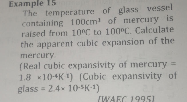 Solved: Example 15 The temperature of glass vessel containing 100cm^3 ...