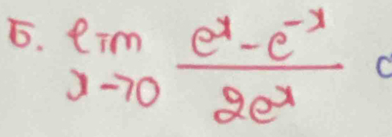 limlimits _xto 0 (e^x-e^(-x))/2e^x 