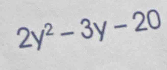 2y^2-3y-20