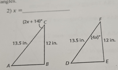 angles.
2) x= _