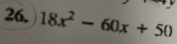 26, 18x^2-60x+50