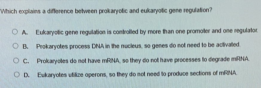 Solved: Which explains a difference between prokaryotic and eukaryotic ...