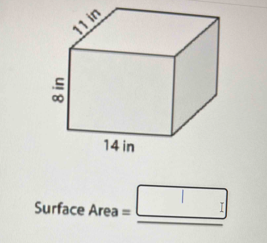 Surface Area=_ □ 