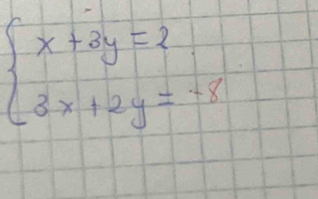 beginarrayl x+2y=2 3x+2y=-8endarray.