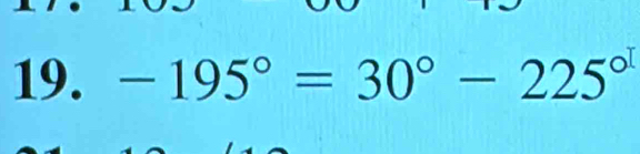 -195°=30°-225°